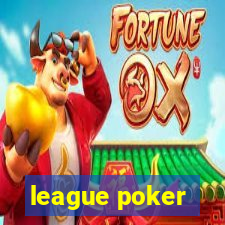 league poker