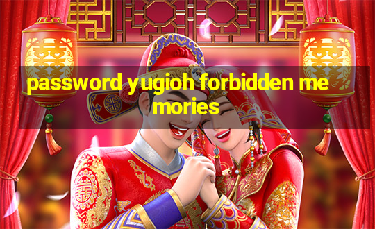 password yugioh forbidden memories