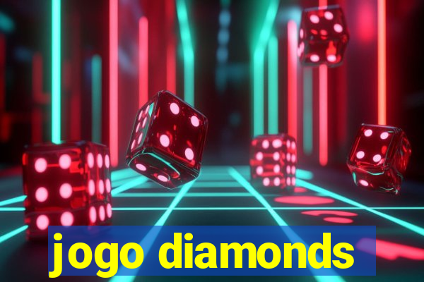 jogo diamonds