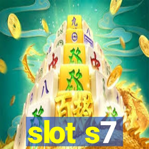 slot s7