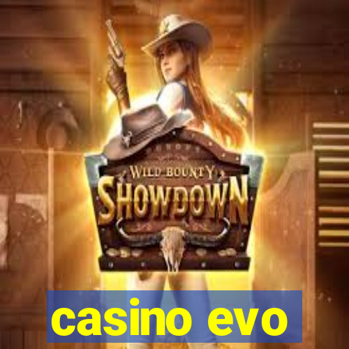 casino evo