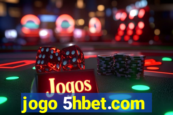 jogo 5hbet.com