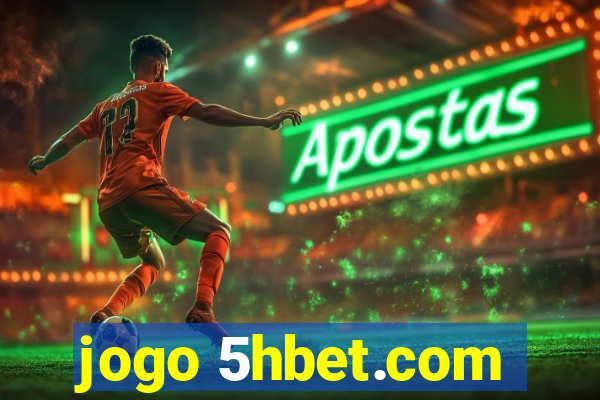 jogo 5hbet.com