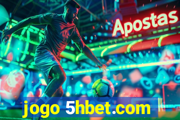 jogo 5hbet.com