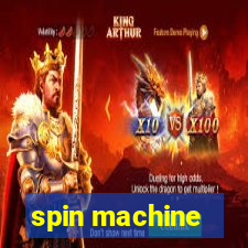 spin machine