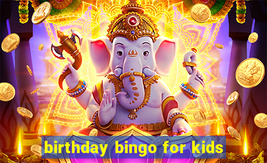 birthday bingo for kids