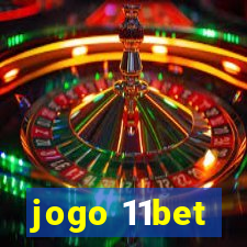 jogo 11bet