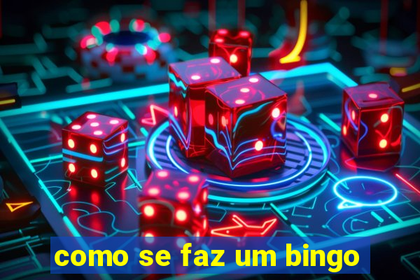 como se faz um bingo