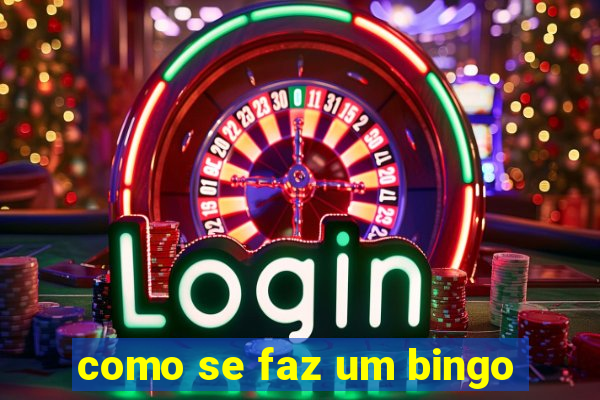 como se faz um bingo