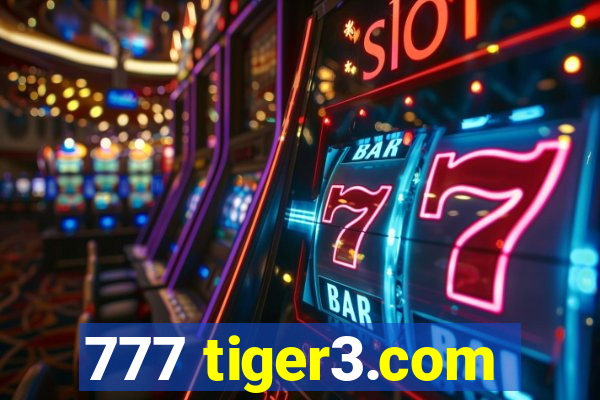 777 tiger3.com