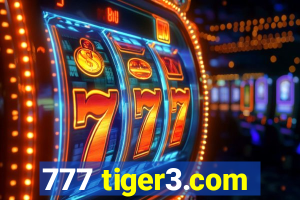 777 tiger3.com