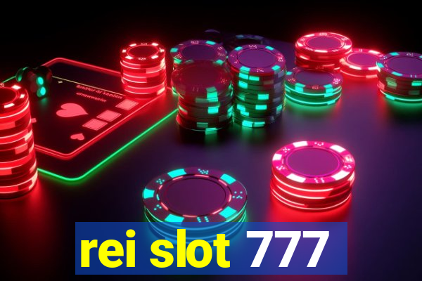 rei slot 777