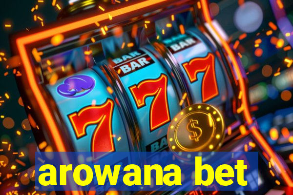 arowana bet