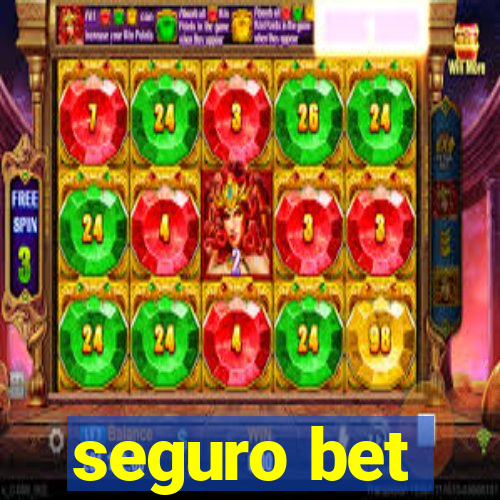 seguro bet