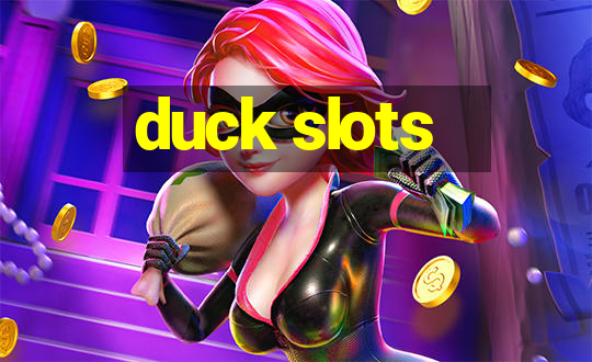 duck slots