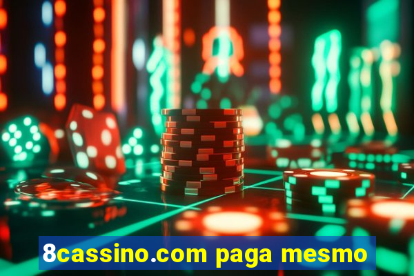 8cassino.com paga mesmo