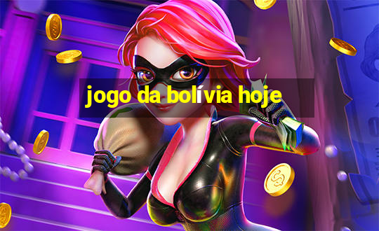 jogo da bolívia hoje