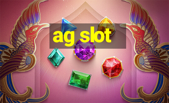 ag slot