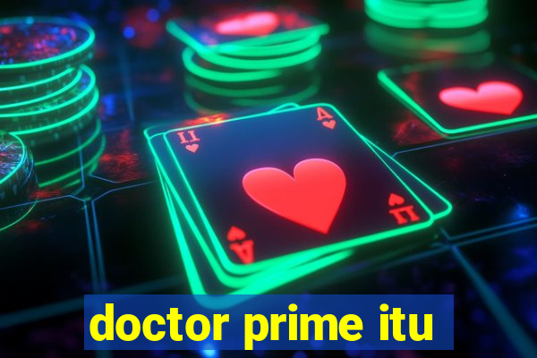 doctor prime itu