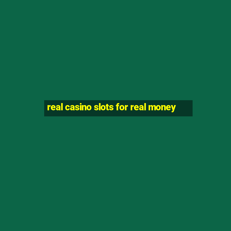 real casino slots for real money