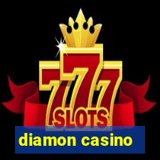 diamon casino