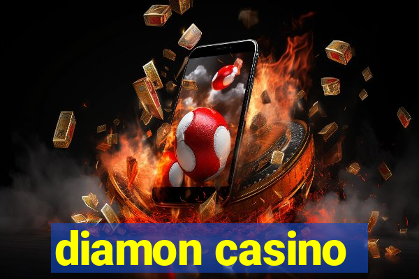 diamon casino