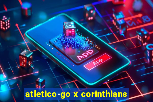 atletico-go x corinthians