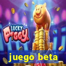 juego beta