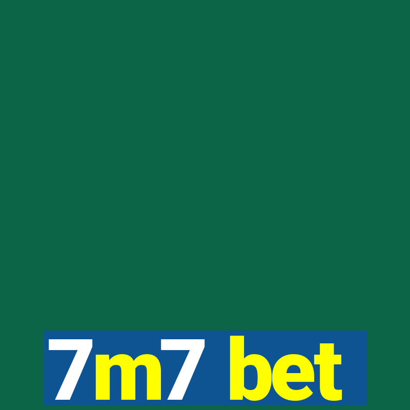 7m7 bet