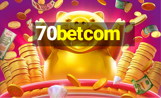 70betcom