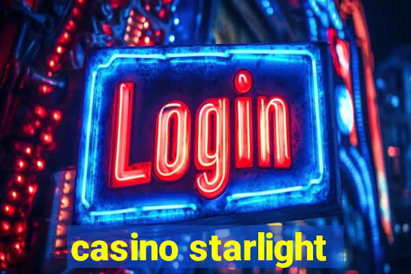 casino starlight