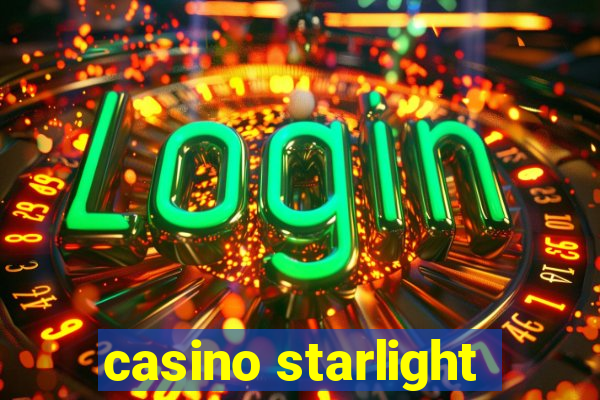 casino starlight