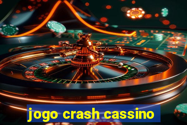 jogo crash cassino