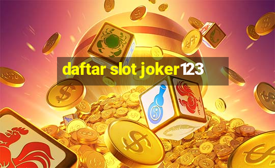 daftar slot joker123