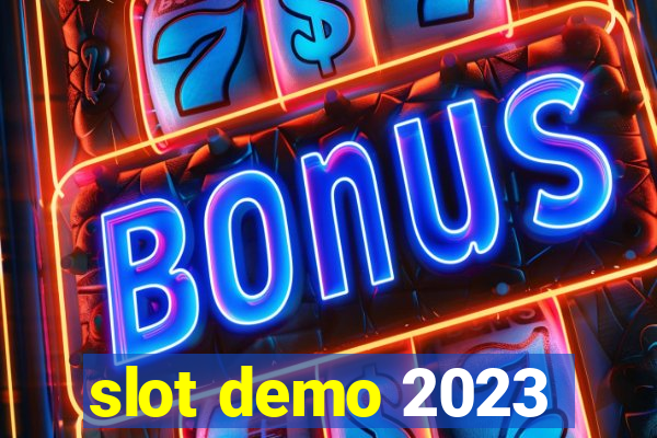 slot demo 2023