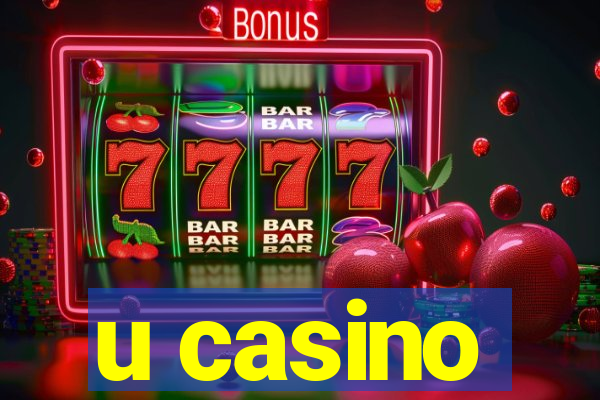 u casino