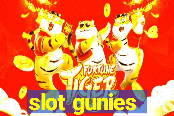 slot gunies