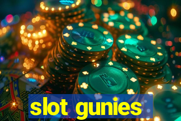 slot gunies