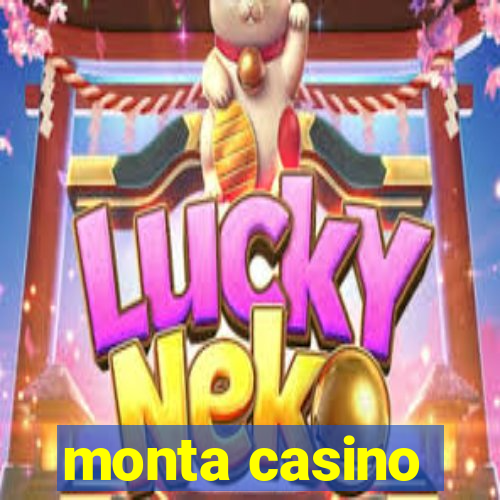 monta casino