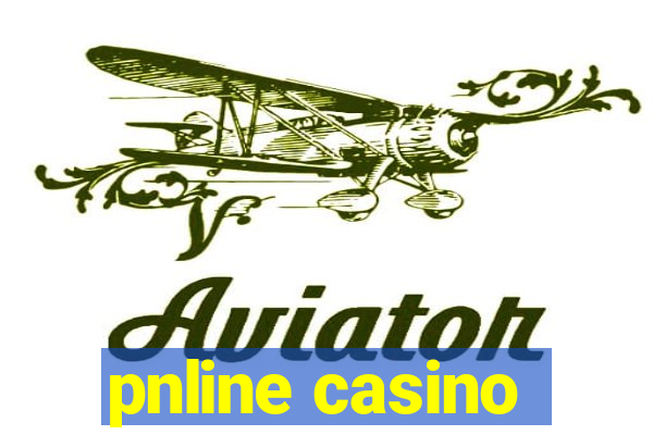 pnline casino