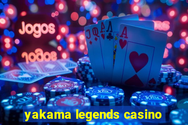 yakama legends casino