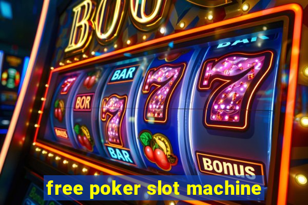 free poker slot machine