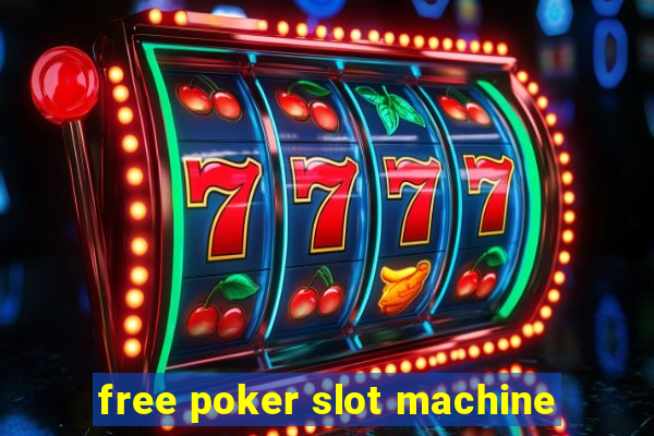 free poker slot machine