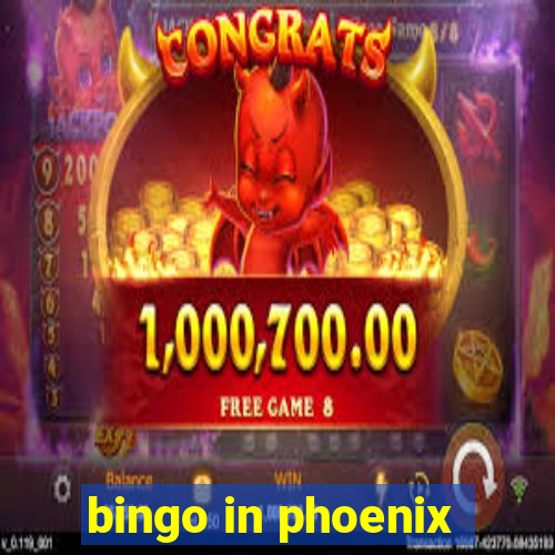 bingo in phoenix