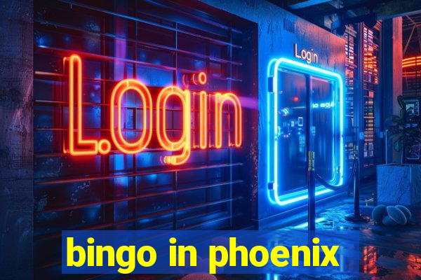 bingo in phoenix