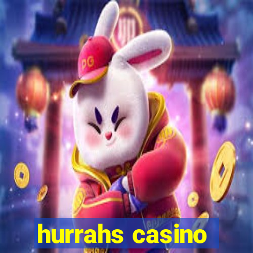 hurrahs casino