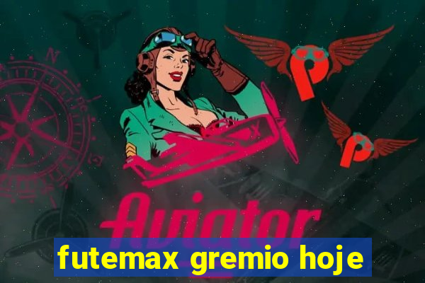 futemax gremio hoje