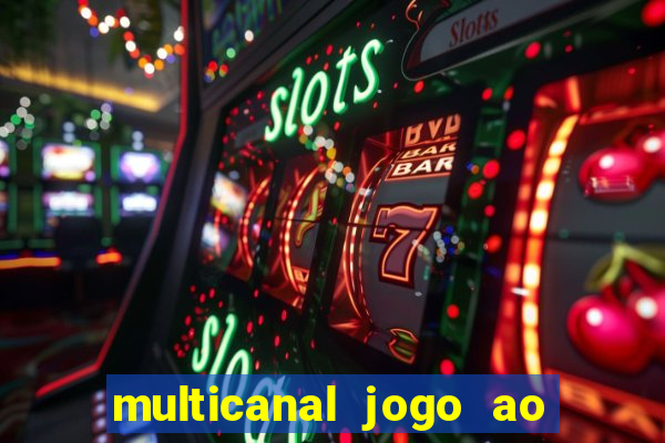 multicanal jogo ao vivo cruzeiro