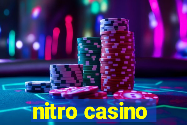 nitro casino