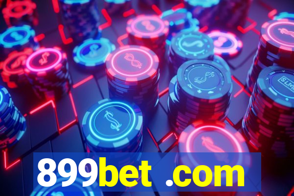 899bet .com